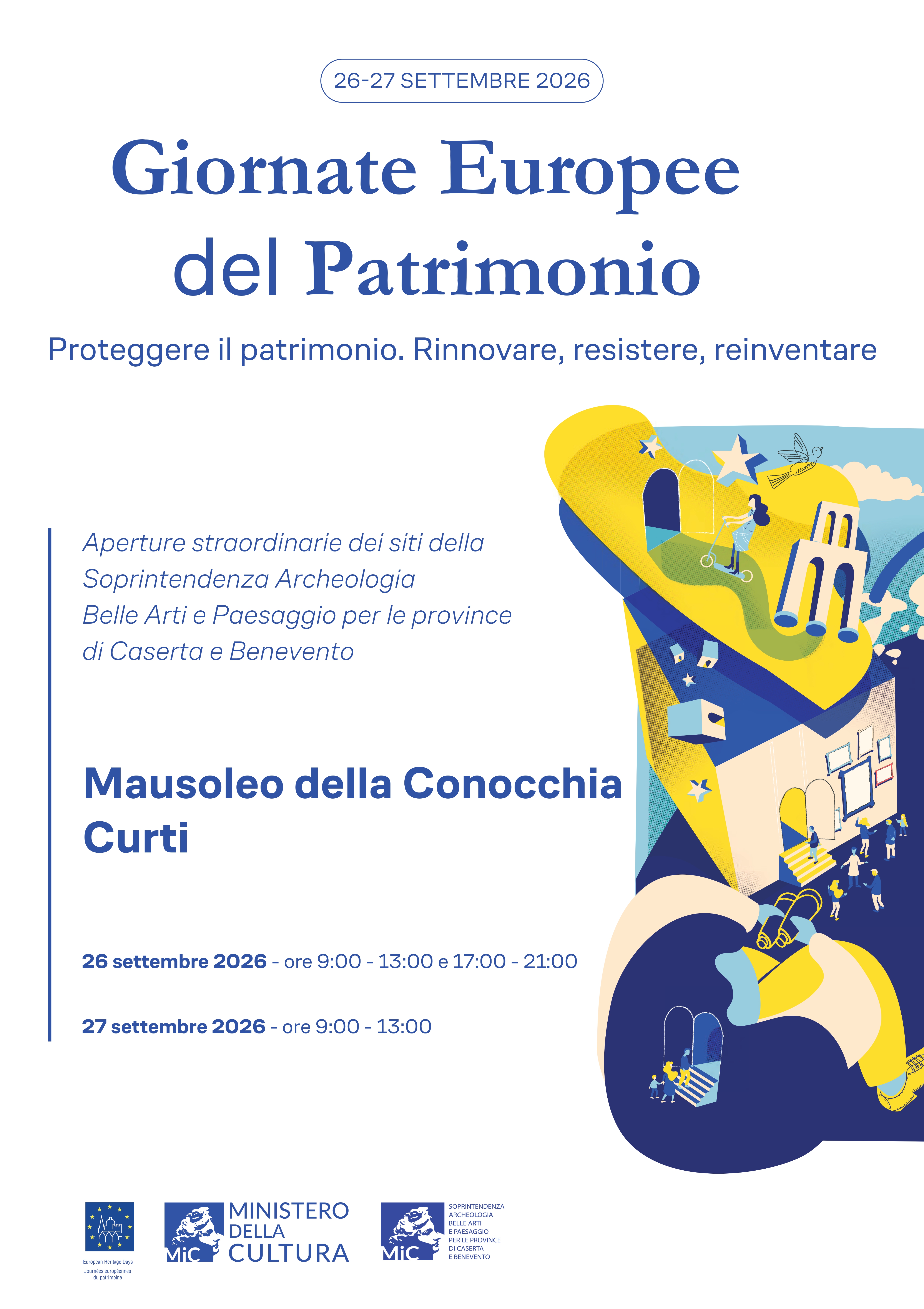 GEP 2026 La Soprintendenza Abap per le province di Caserta e Benevento organizza visite guidate al Mausoleo della Conocchia di Curti il 26 e 27 settembre. Iniziative gratuite